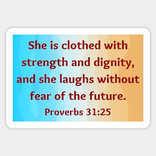 Bible Verse Proverbs 31:25 Sticker